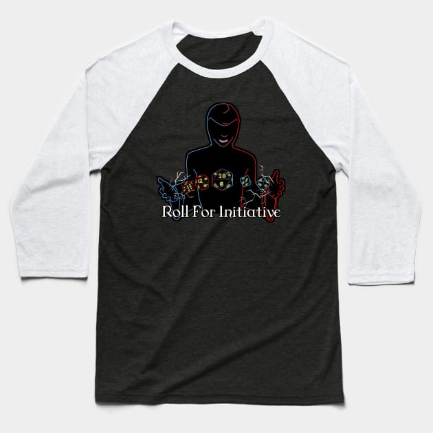 Roll For Initiative Baseball T-Shirt by ArtOfTheNerd